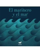 MARINERO Y EL MAR, EL