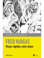 HUYE RAPIDO VETE LEJOS