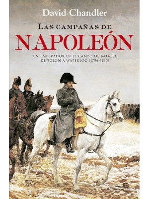 CAMPAÑAS DE NAPOLEÓN, LAS