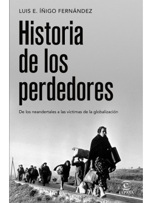HISTORIA DE LOS PERDEDORES