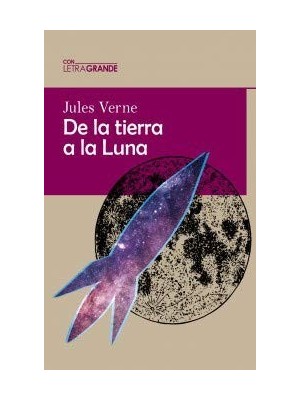 DE LA TIERRA A LA LUNA