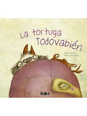 TORTUGA TODOVABIÉN, LA