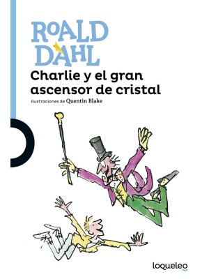 CHARLIE Y EL GRAN ASCENSOR DE CRISTAL