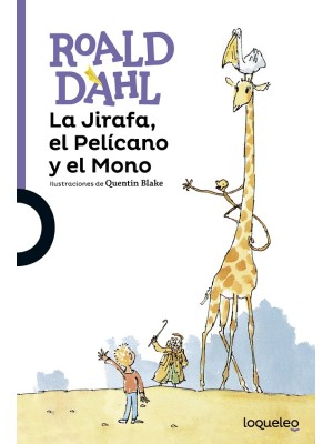 JIRAFA EL PELÍCANO Y EL MONO