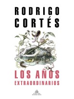 AÑOS EXTRAORDINARIOS, LOS
