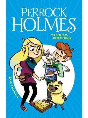 PERROCK HOLMES /08 MALDITOS ROEDORES