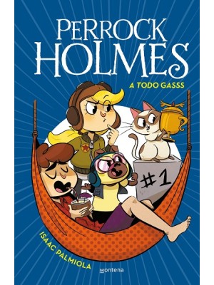 PERROCK HOLMES /13 A TODO GASSS