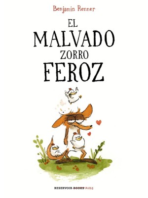 MALVADO ZORRO FEROZ, EL
