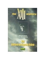 XIII 13 THE XIII MYSTERY INVESTIGACION