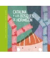 CATALINA Y LOS BOSQUES DE HORMIGÓN