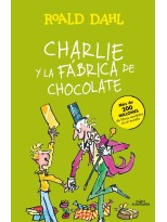 CHARLIE Y LA FÁBRICA DE CHOCOLATE (COLECCIÓN ALFAGUARA CLÁSICOS)