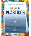 UN MAR DE PLÁSTICOS