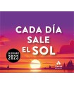 CALENDARIO CADA DÍA SALE EL SOL 2023