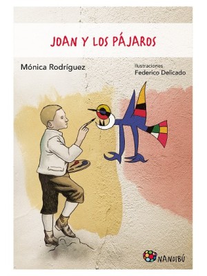 JOAN Y LOS PÁJAROS
