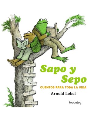 SAPO Y SEPO CUENTOS PARA TODA LA VIDA