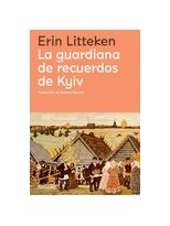 GUARDIANA DE RECUERDOS DE KYIV, LA