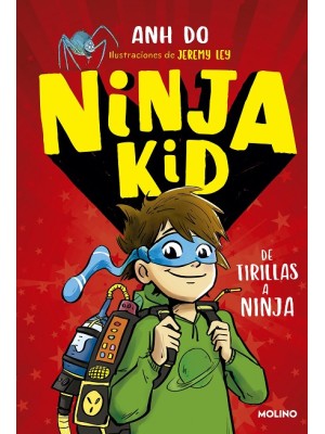 NINJA KID 01 DE TIRILLAS A NINJA