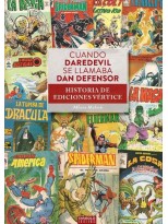 CUANDO DAREDEVIL SE LLAMABA DAN DEFENSOR HISTORIA EDICIONES