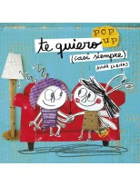 TE QUIERO (CASI SIEMPRE). UN LIBRO POP-UP