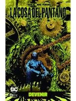 COSA DEL PANTANO: DEVENIR VOL. 2 DE 2 (UNIVERSO OSCURO)