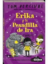 ERIKA Y LA PESADILLA DE IRA