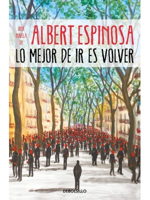 LO MEJOR DE IR ES NO VOLVER