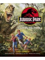 JURASSIC PARK: LA HISTORIA VISUAL DEFINITIVA
