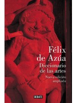 DICCIONARIO DE LAS ARTES (NUEVA EDICIÓN AMPLIADA)