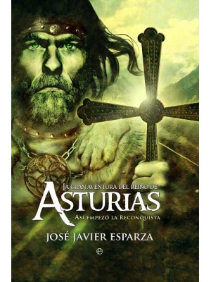 GRAN AVENTURA DEL REINO DE ASTURIAS, LA