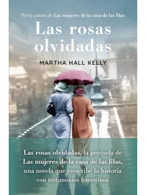 ROSAS OLVIDADAS, LAS