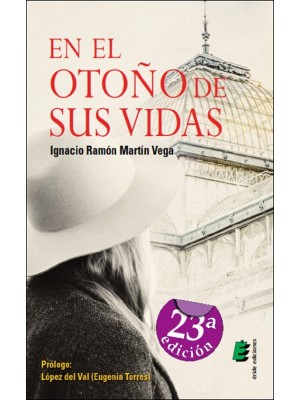 EN EL OTOÑO DE SUS VIDAS