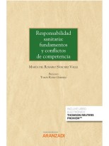 RESPONSABILIDAD SANITARIA: FUNDAMENTOS Y CONFLICTOS DE COMPETENCIA (PAPEL + E-BO