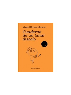 CUADERNO DE UN LUNAR DÍSCOLO