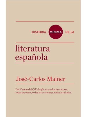 HISTORIA MÍNIMA DE LA LITERATURA ESPAÑOLA
