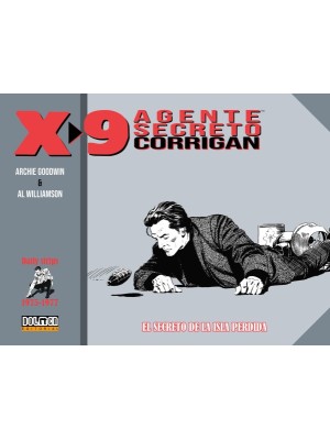 X-9 AGENTE SECRETO 1975-1977 EL SECRETO DE LA ISLA PERDIDA