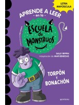 APRENDER A LEER EN LA ESCUELA DE MONSTRUOS 09 TORPÓN Y BONACHÓN