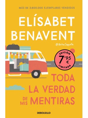 TODA LA VERDAD DE MIS MENTIRAS (EDICIÓN LIMITADA A UN PRECIO ESPECIAL)