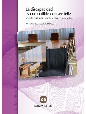 DISCAPACIDAD ES COMPATIBLE CON SER FELIZ