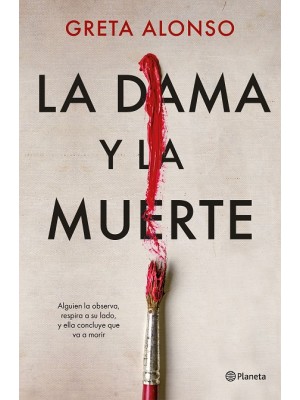 DAMA Y LA MUERTE, LA