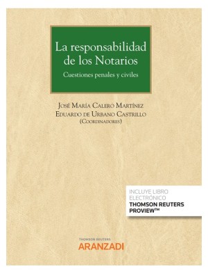 RESPONSABILIDAD DE LOS NOTARIOS (PAPEL + E-BOOK)
