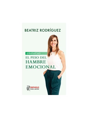 PESO DEL HAMBRE EMOCIONAL, EL