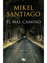 MAL CAMINO, EL