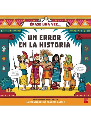 ÉRASE UNA VEZ... UN ERROR EN LA HISTORIA