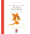 CANGURO JUAN NO PUEDE CONCENTRARSE