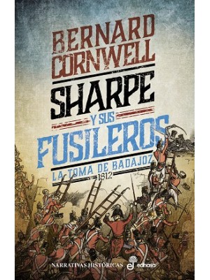 SHARPE Y SUS FUSILEROS (XIII)