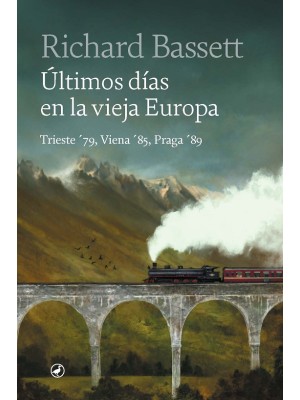 ÚLTIMOS DÍAS EN LA VIEJA EUROPA