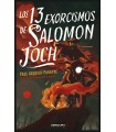 13 EXORCISMOS DE SALOMON JOCH, LOS