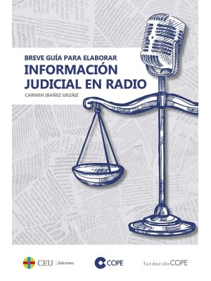 BREVE GUÍA PARA ELABORAR INFORMACIÓN JUDICIAL EN RADIO