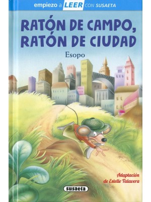 RATÓN DE CAMPO, RATÓN DE CIUDAD