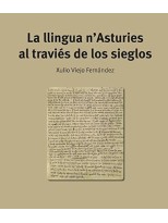LLINGUA N'ASTURIES AL TRAVIES DE LOS SIEGLOS, LA